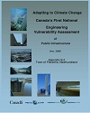 be  «Adapting to Climate Change Canada’s First National- Engineering Vulnerability Assessment of public infrastructure- Town of Placentia»