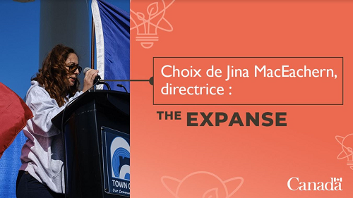 Image sur laquelle on peut voir la photo d’une femme et qui porte la mention « Choix de Jina MacEachern, directrice : The Expanse ».
