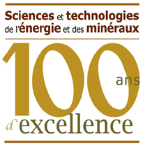 Sciences et technologies de l'énergie et des minéraux | 100 ans d'excellence