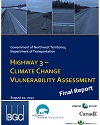 Page couverture de l’étude de cas, intitulé, Vulnerability of Highway 3 west of Yellowknife