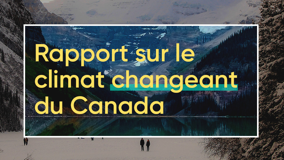 Rapport sur le climat changeant du Canada, 2019
